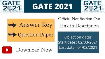 GATE 2021 |Answer Key|Question Paper|Response Sheet| Download Now| JOBs gPS | Official Notification