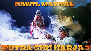 GAWIL MAKTAL PGH 3 || DADAN SUNANDAR SUNARYA