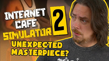 Maybe this game is BETTER than you think | Internet Cafe Simulator 2 PART 2