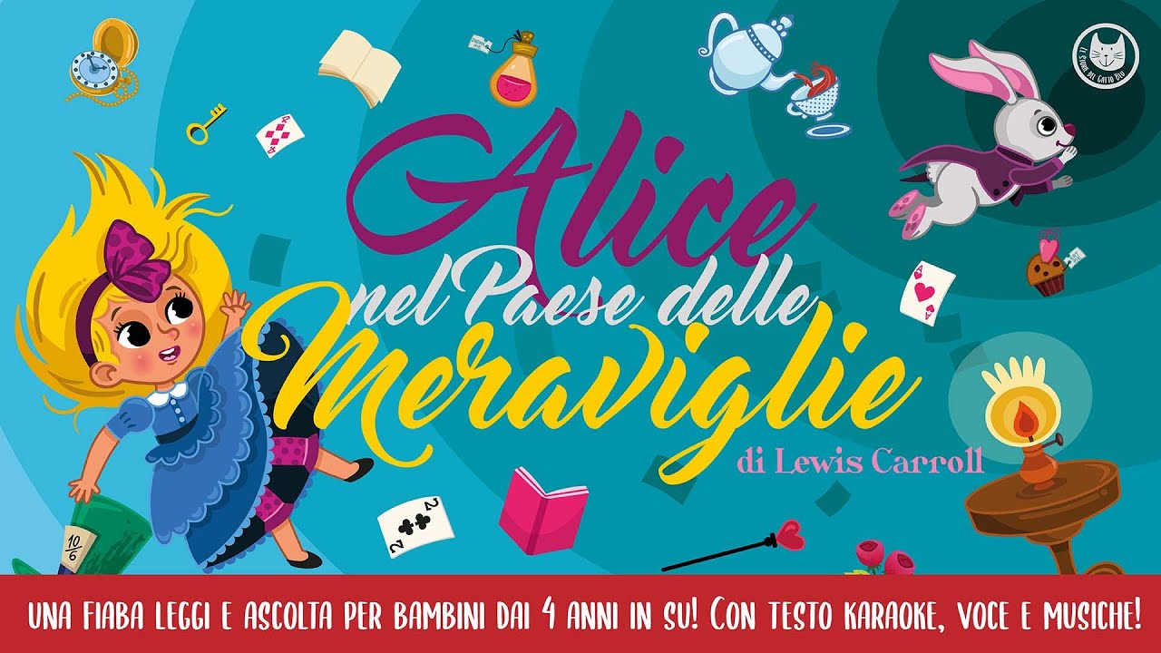 Alice nel Paese delle Meraviglie, Storie per bambini leggi e ascolta, Fiabe raccontate