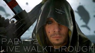 Death Stranding Прохождение Live Часть 12 