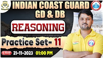 Indian Coast Guard 01/2024, ICG Reasoning Practice Set 11,  ICG GD/DB Reasoning By Rohit Sir