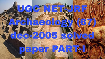 UGC NET-JRF Archaeology solved Paper Dec-2005