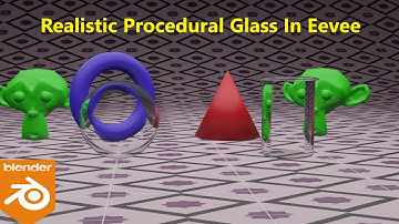 Blender Tutorial - Realistic Procedural Glass Shader In Eevee