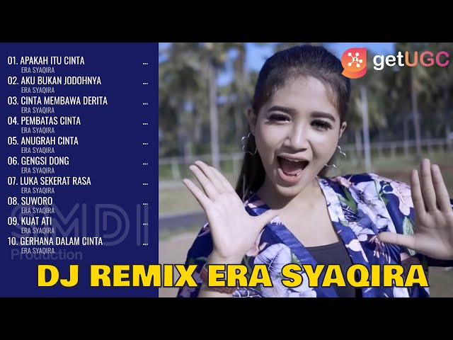 DJ Remix Era Syaqira - Apakah Itu Cinta | Full Album Music Video class=