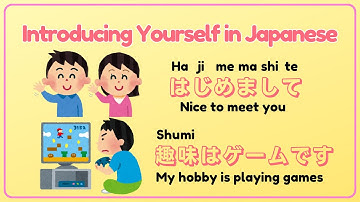 [LEARN JAPANESE] INTRODUCE YOURSELF IN JAPANESE 🗣️