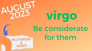 Virgo| your misjudgements| August 2023| monthly| horoscope