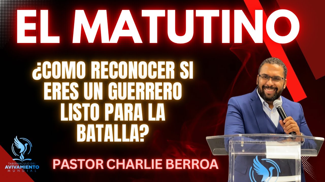 Pastor Charlie Berroa | EL MATUTINO: ¿CÓMO RECONOCER SI ERES UN ...
