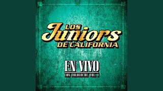Anoche Soñe Contigo (En Vivo) - Los Juniors De California