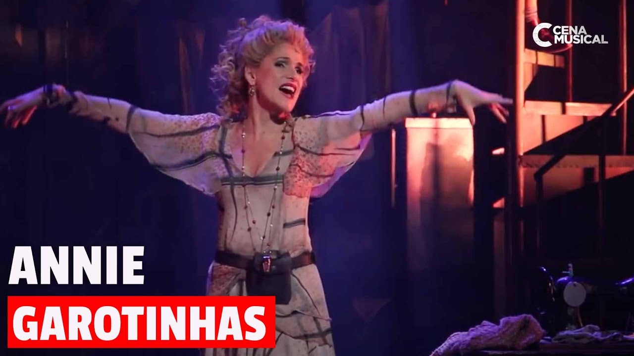 Annie, O Musical - 'Garotinhas' (Little Girls)