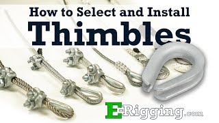 Installing Wire Rope Cable Thimbles and Choosing the Correct Size