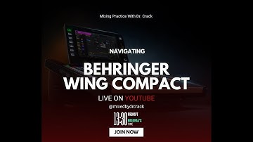 Navigating Behringer Wing Compact