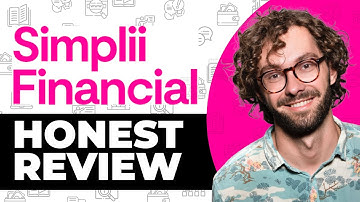 Simplii Financial Online Bank Honest Review - Watch Before Using