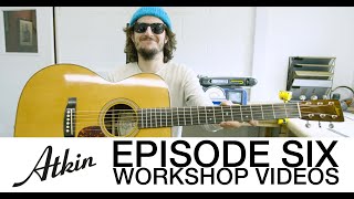 Atkin Workshop Videos Ep 6 - H…