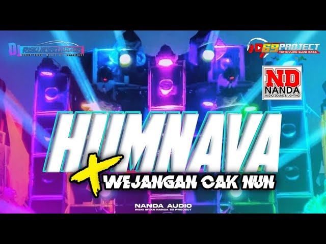 DJ Nanda Audio Jember HUMNAVA X Wejangan Cak Nun Vt Risky Irvan Nanda class=