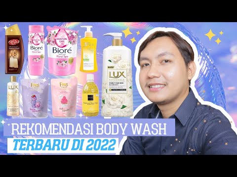 Rekomendasi Sabun Cair (Body Wash ) Terbaru di Tahun 2022  @rizkykorlee