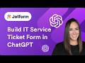 How to Create an IT Ticket Form with ChatGPT
