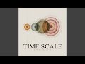 Time Scale