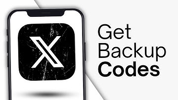 How To Get Twitter (X) Backup Codes