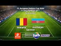 FL European Nations Cup 2026 România 6-0 Azerbaidjan Play-off Path B(Videoclip Sponsorizat)