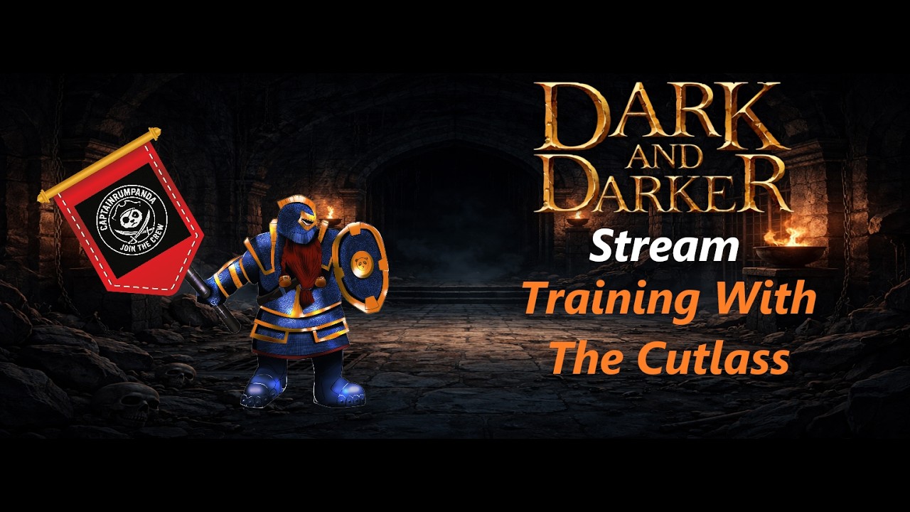 Dark And Darker: Stream: Training With The Cutlass - YouTube