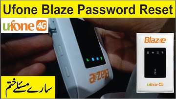 How to Reset Ufone Blaze Device | Forgot Password Reset | Blaze Ufone 4g