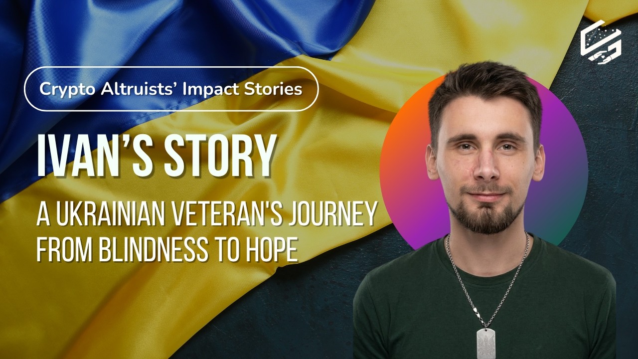 Ivan's Story: A Ukrainian Veteran's Journey from Blindness to Hope