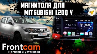 Штатная магнитола Mitsubishi L200 5 поколение на Android