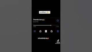 themba lam 2.0.🔑😤