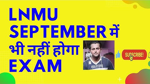 Lnmu Part 3 Exam 2021, Lnmu Part 1 Exam 2021, Lnmu PG Exam Form 2021