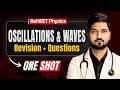 Oscillation and Waves One Shot for ReNeet 2026 | Class 11th Physics Revision🔥
