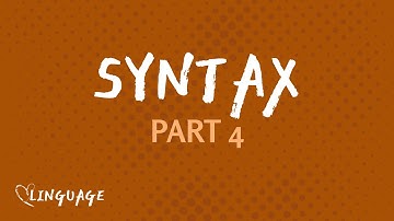 Verbs (Syntax Part 4)