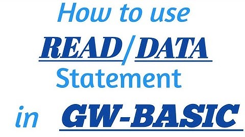 READ/DATA STATEMENT in GW-BASIC with Practical Example in GW-BASIC