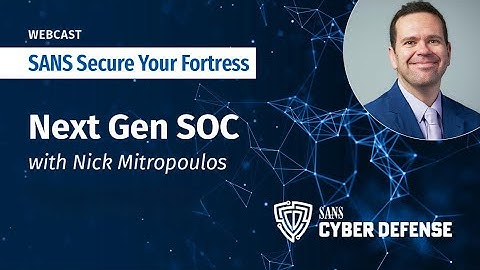 Next Gen SOC