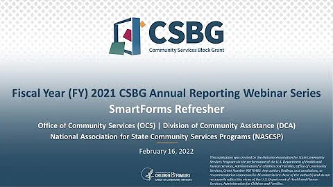 FY 2021 CSBG Annual Report SmartForms Refresher