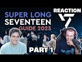 A SUPER LONG Guide to SEVENTEEN (2023) Reaction Part 1 (Intro   Hip Hop Team) l Big Body & Bok