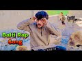 Balti rap song  rabaq po shor set 