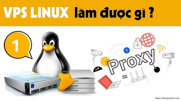VPS LINUX Làm được gì ? Cài proxy server tại oracel - P1