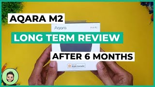 Aqara M2 Hub | Long-Term Review | 2024