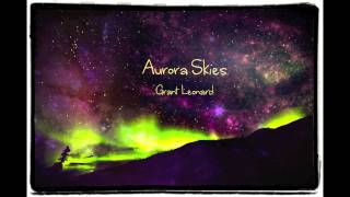 Aurora Skies (Original Song)