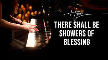 There Shall Be Showers of Blessing (Hymn) Piano Praise by Sangah Noona with Lyrics