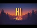 Texas - Hi ( Lyrics )