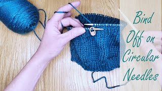 How to Bind Off on Circular Needles When Knitting in the Round