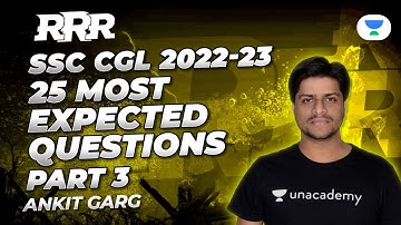 Rapid Revision Round (RRR) Batch | 25 Most Expected Questions - 3 | SSC CGL | Ankit Garg