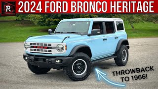 The 2024 Ford Bronco Heritage Limited Is A Timeless Throwback To An Original Icon