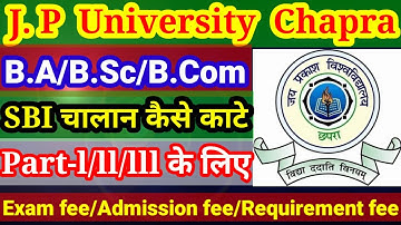#जेपी यूनिवर्सिटी का ऑनलाइन चालान काटे,jp university sbi collect payment karna sikhe chalan ke dwara