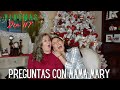 COMO & PORQUE NOS MUDAMOS A USA | PREGUNTAS CON MAMA MARY | VLOGMAS DIA #7