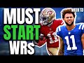 5 MUST START Wide Receivers | Week 13 Fantasy Football