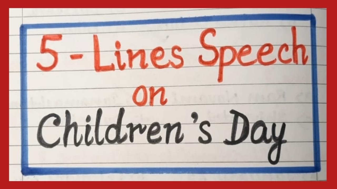 5 Lines Speech on Children's Day | 5 Lines Essay on Children's Day in English | Children's Day Essay