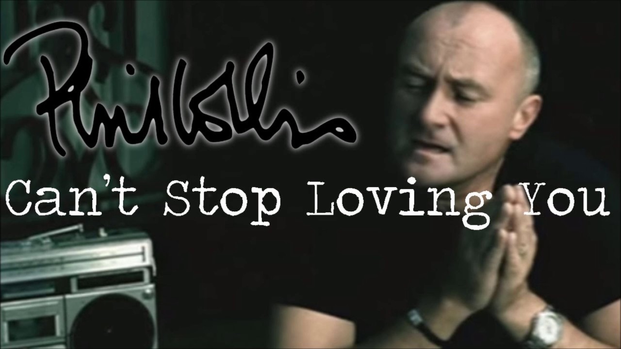 Can T Stop Loving You Phil Collins übersetzung Phil Collins - Can't Stop Loving You (JC VOCALS) - YouTube
